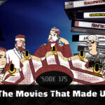 The Movies That Made Us